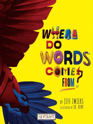 cover image of Where Do Words Come From?
